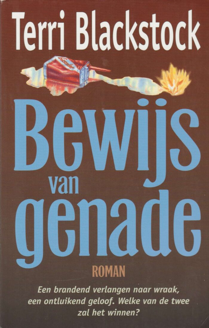 Blackstock, Terri: Bewijs van genade (roman)