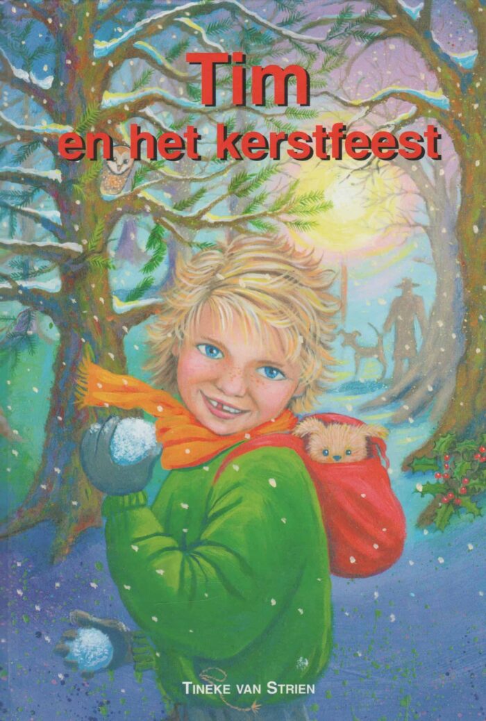 Strien, Tineke van: Tim en het kerstfeest.