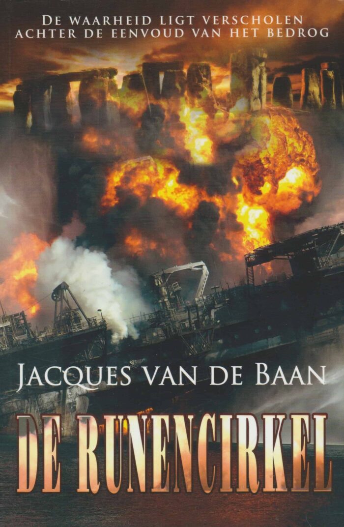 Baan, Jacques van de: De runencirkel. De waarheid ligt verscholen achter de eenvoud van het bedrog.