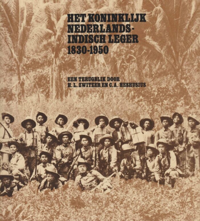 Zwitzer, H.L.: Het Koninklijk Nederlands-Indisch leger