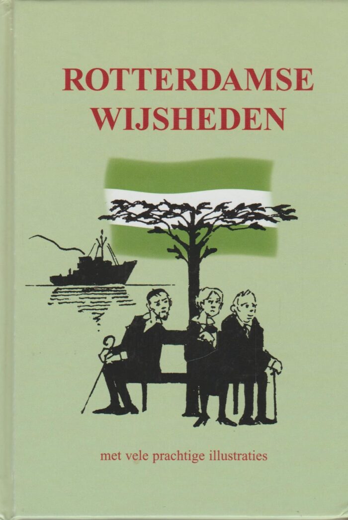 Mulder, Gerhardt: Rotterdamse wijsheden.