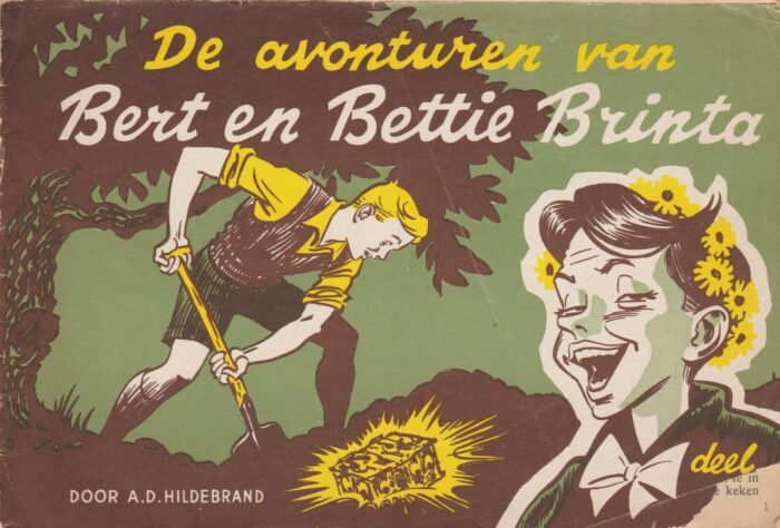 Hildebrand, A.D.: De avonturen van Bert en Bettie Brinta.
