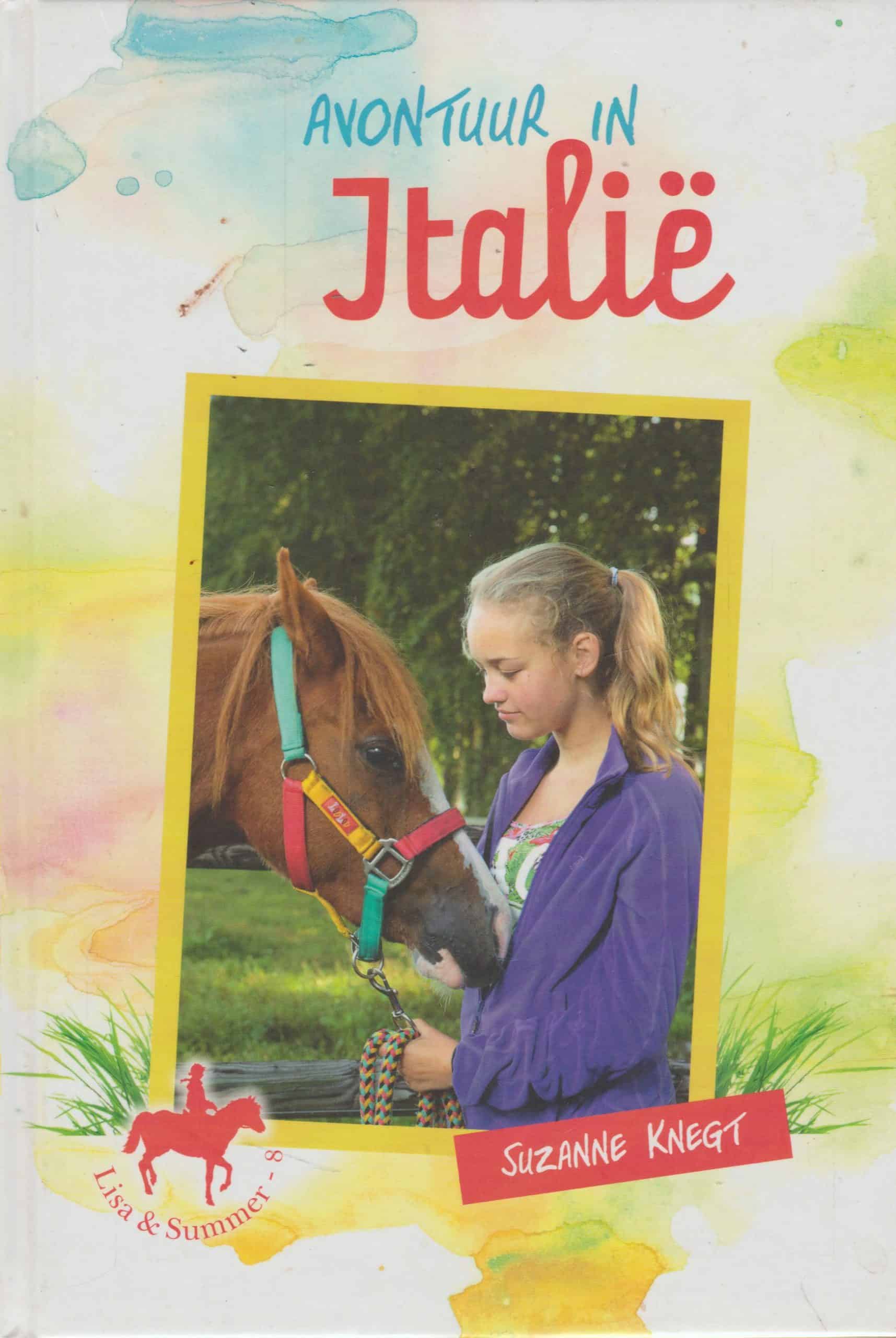 Knegt, Suzanne: Avontuur in Italie. Lisa & Summer - 8 (nieuw)