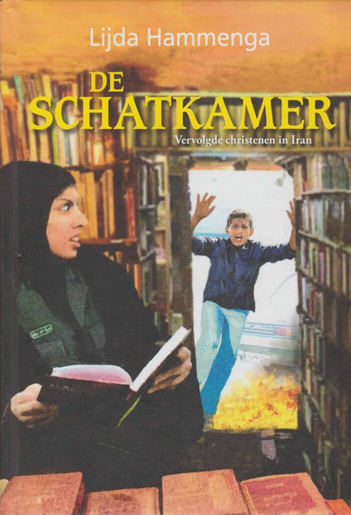 Hammenga, Lijda: De Schatkamer. Vervolgde christenen in Iran.
