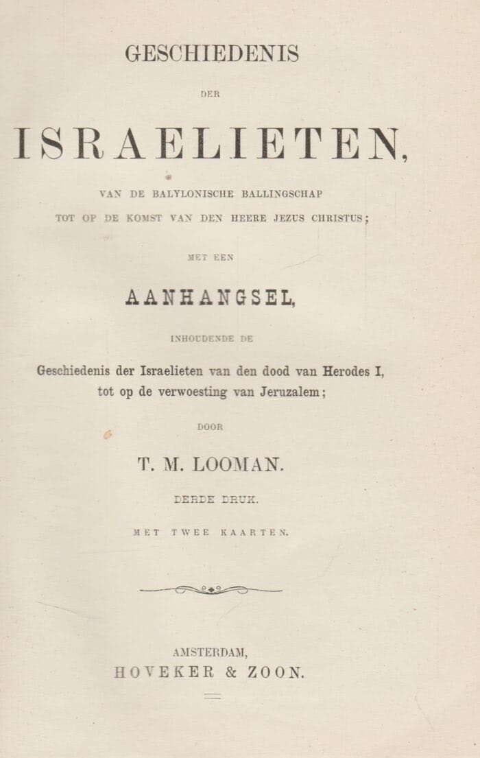 Looman, T.M.: Geschiedenis der Israelieten van de Babylonische ballingschap tot de komst van de Heere Jezus Christus.