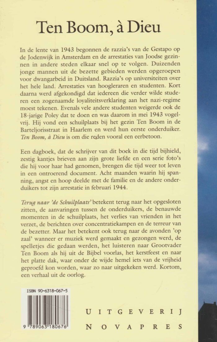 Poley, Hans: Ten Boom, a Dieu. Terug naar 'de Schuilplaats' - Afbeelding 2