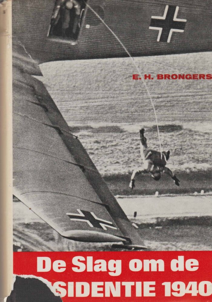 Brongers, E.H.: De slag om de residentie 1940