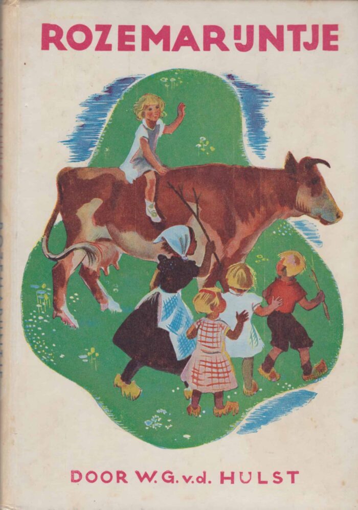 Hulst, W.G. van de: Rozemarijntje.