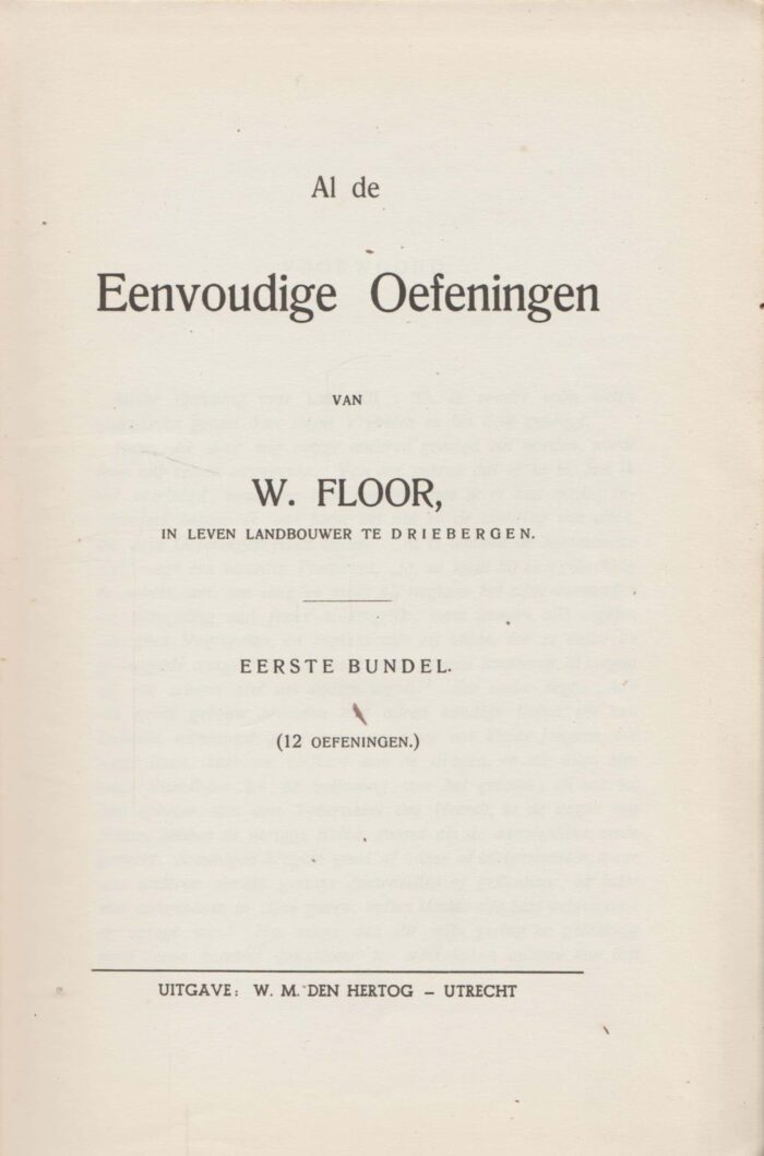 Floor, Wulfert: Al de eenvoudige oefeningen 1e en 2e bundel in een band