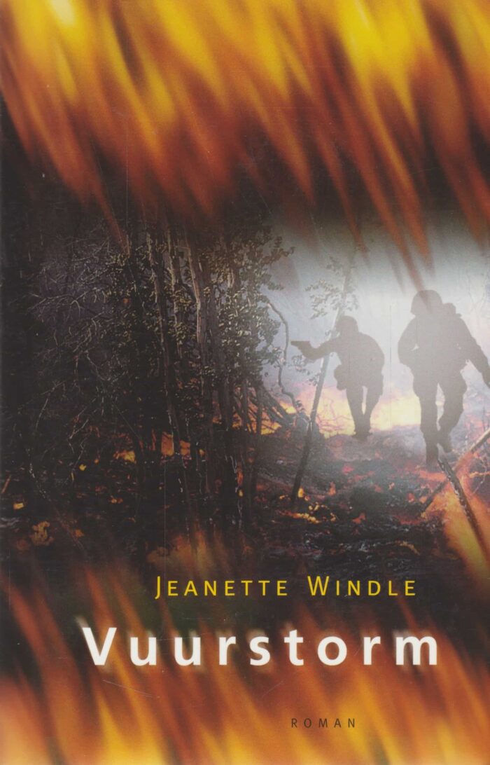 Windle, Jeanette: Vuurstorm (roman)