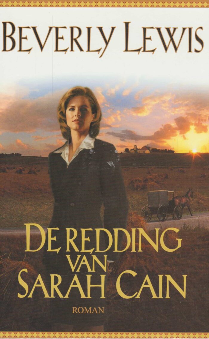 Lewis, Beverly: De redding van Sarah Cain (roman)