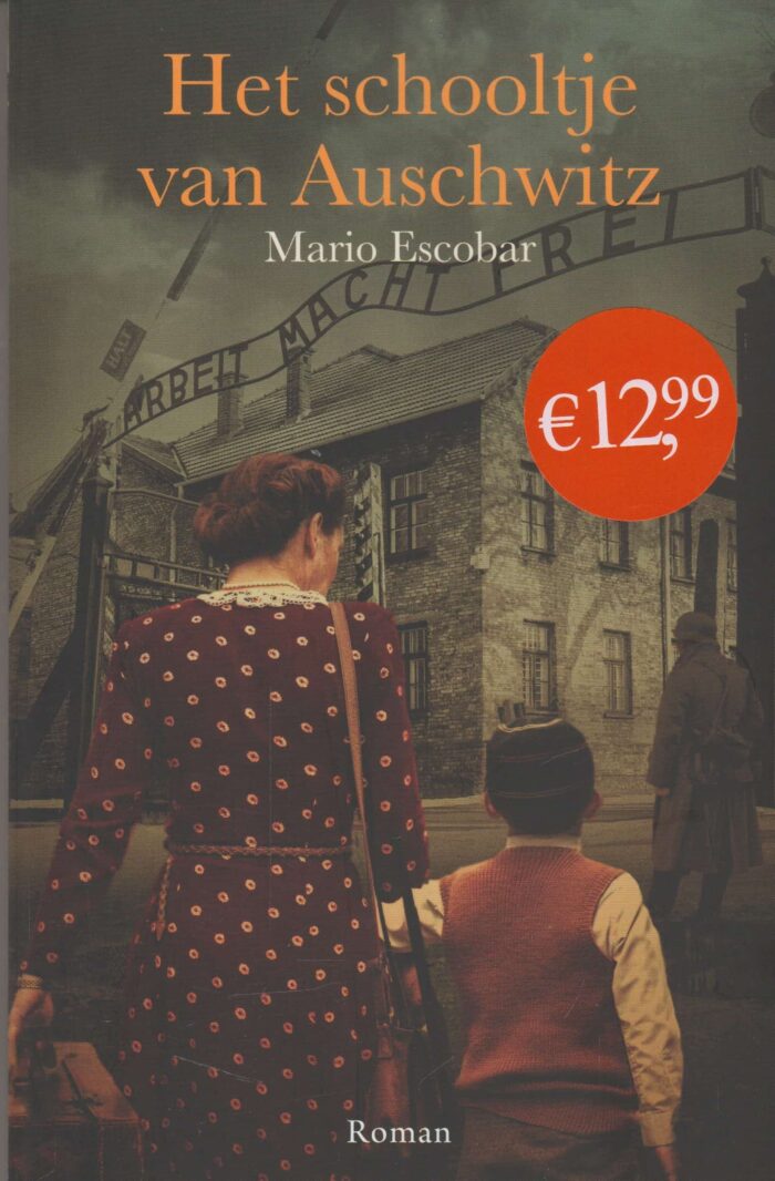 Escobar, Mario: Het schooltje van Auschwitz (nieuw)