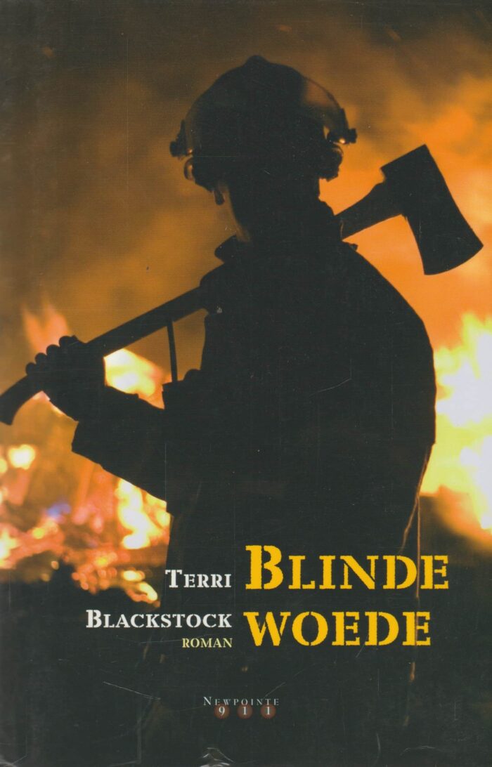 Blackstock, Terri: Blinde woede (roman)