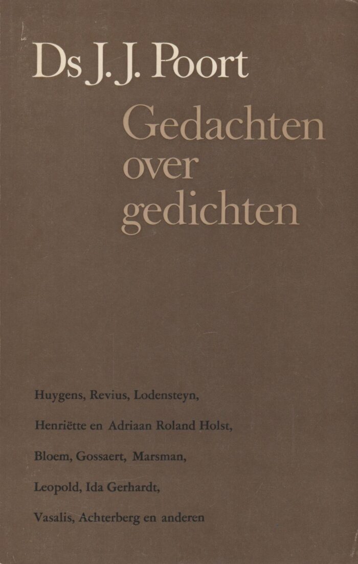 Poort, ds. J.J.: Gedachten over gedichten.
