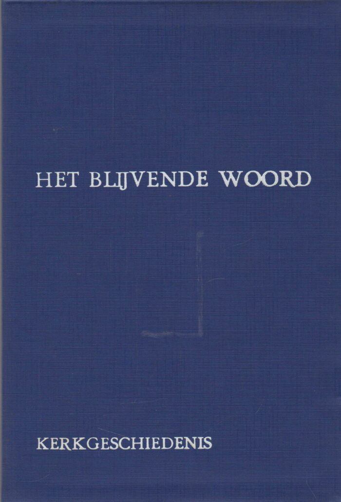 Serie: Het blijvende Woord (5 delen). Kerkgeschiedenis, dogmatiek, ethike, OT en NT, kerken, sekten en stromingen - Afbeelding 2