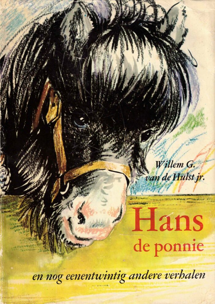 Hulst jr., W.G. van de: Hans de Ponnie en nog eenentwintig andere verhalen.