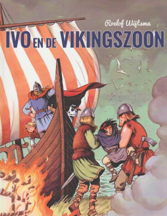Wijtsma, Roelof: Ivo en de Vikingszoon (nieuw)