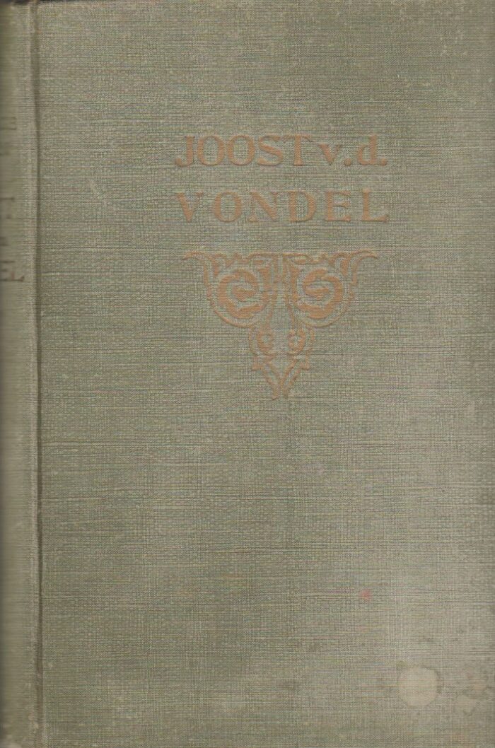 Vondel, Joost van de: De volledige werken van Joost van de Vondel (2 delen)
