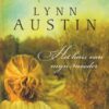 Austin, Lynn: Het huis van mijn moeder (roman)