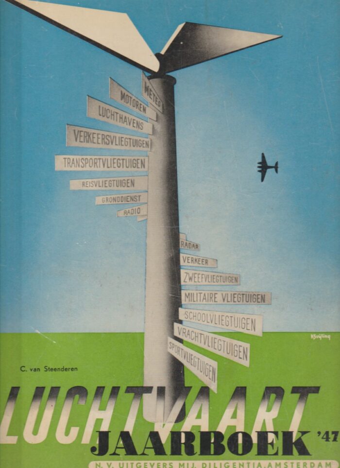 Steenderen, C. van: Luchtvaart jaarboek '47.
