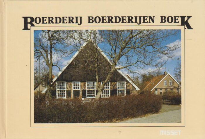 Molen, S.J. van der: Boerderij boerderijen boek