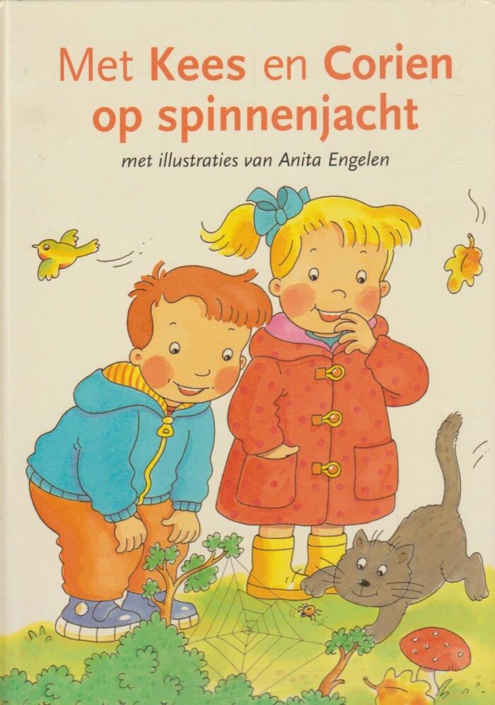 Engelen, Anita: Met Kees en Corien op spinnenjacht.