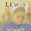 Lewis, Beverly: Voltooid verleden (roman)