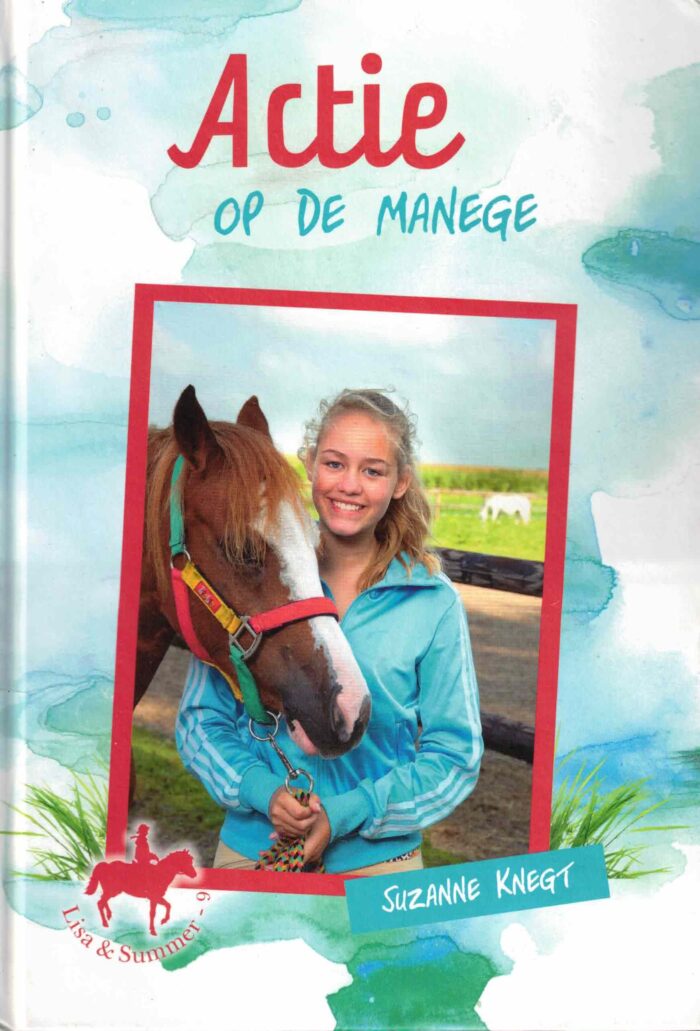 Knegt, Suzanne: Actie op de manege
