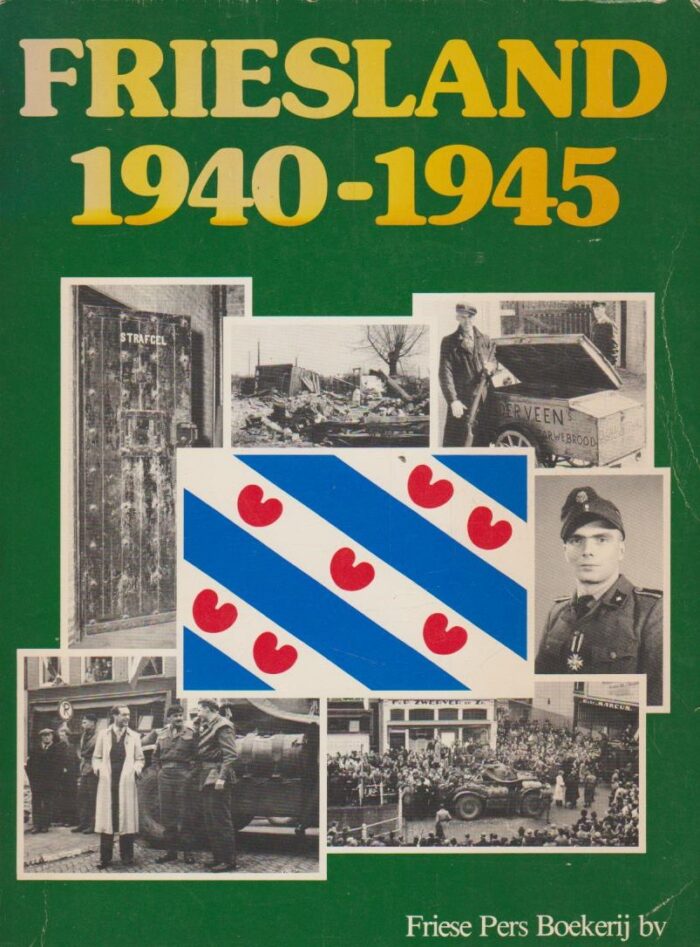 Kampen, L. van: Friesland 1940-1945