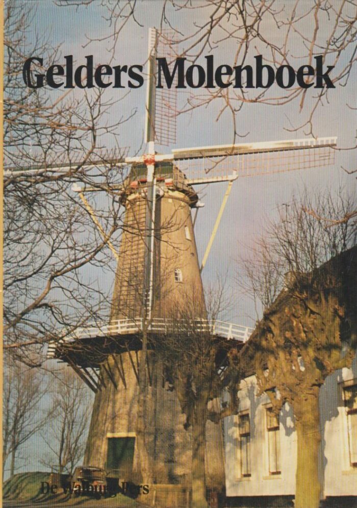 Spoel, J.A. e.a.: Gelders Molenboek