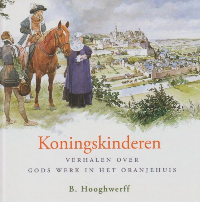 Hooghwerff, B.: Koningskinderen 1