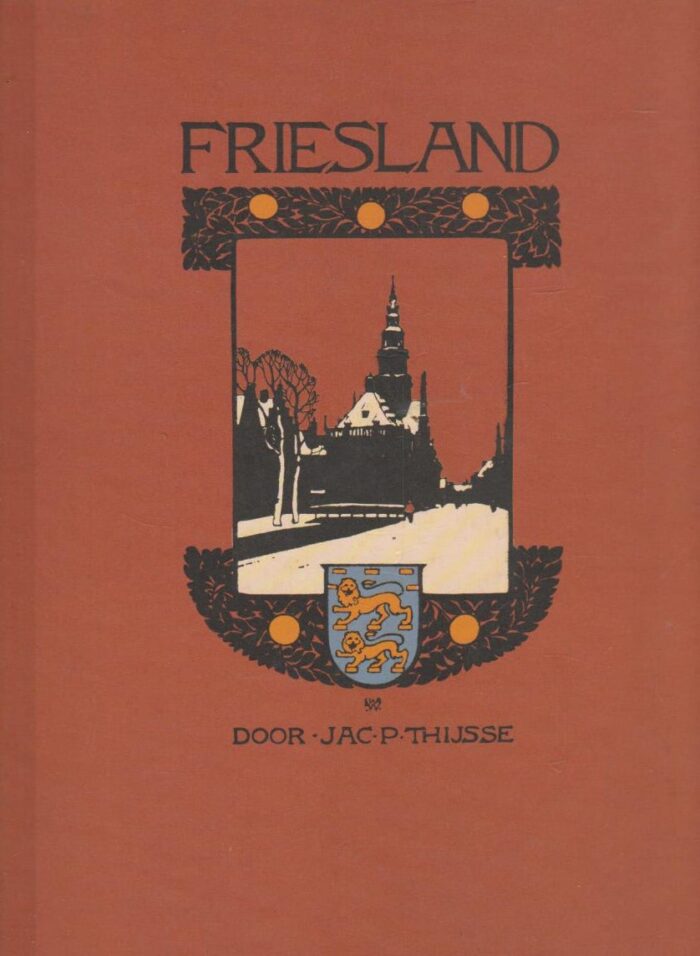 Thijsse, Jac. P.: Friesland