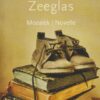 Florijn, Els: Zeeglas (Mozaïek novelle)