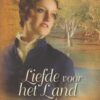 Leon, Bonnie: Liefde voor het land. De Queensland trilogie (roman)