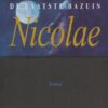 Lahaye, Tim en Jerry B. Jenkins: Nicolae. Serie de laatste bazuin deel 3 (roman)