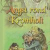 Noord, Jan van: Angst rond Kromholt