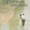 Kingsbury, Karen: Kostbaar geschenk (roman)