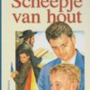 Schouten-Verrips, Ada: Scheepje van hout. (De Banier vlinderserie)