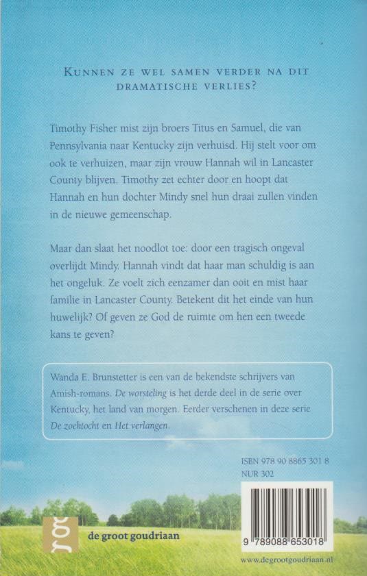 Brunstetter, Wanda E.: De worsteling. Het land van morgen deel 3 (roman) - Afbeelding 2