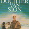 Thoene, Bodie: Een dochter van Sion (roman) Serie: de kronieken van Sion deel 3