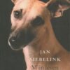 Siebelink, Jan: Mijn leven met Tikker