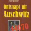Vrba, Rudolf: Ik ontsnapte uit Auschwitz. Een waargebeurd verhaal.