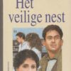 Vogelaar-van Mourik, Geesje: Het veilige nest (De Banier Vlinderserie)