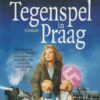 Thoene, Bodie: Tegenspel in Praag (roman) Het verbond met Sion deel 2