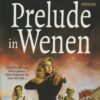 Thoene, Bodie: Prelude in Wenen (roman) Het verbond met Sion deel 1