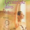 Chaikin, Linda: Gevaarlijke dans (roman)