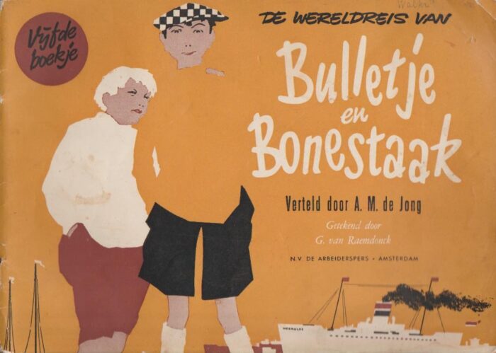 Jong, A.M. de: De wereldreis van Bulletje en Boonestaak (vijfde deel)