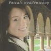 Rue, Nancy: Het waagstuk. Pascals weddenschap (roman)
