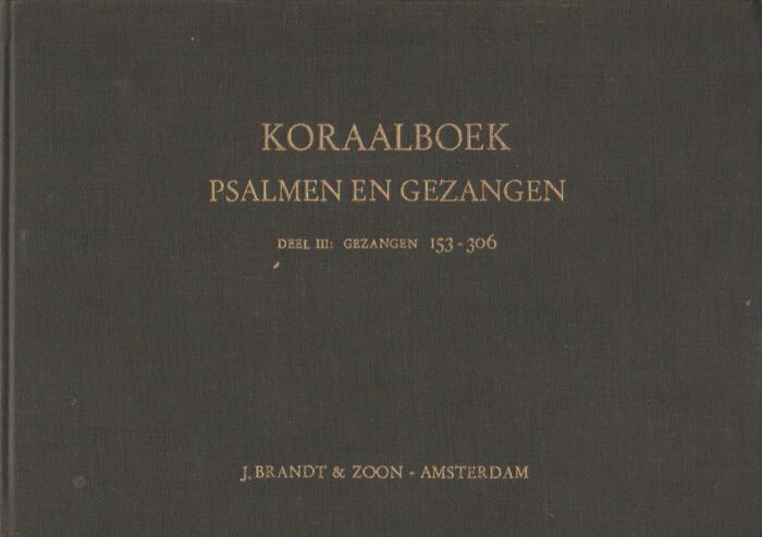 Koraalboek Psalmen en gezangen voor de eredienst der Nederlands Hervormde Kerk (compleet in 3 delen) - Afbeelding 2
