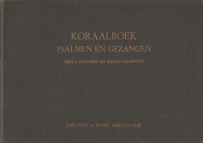 Koraalboek Psalmen en gezangen voor de eredienst der Nederlands Hervormde Kerk (compleet in 3 delen)